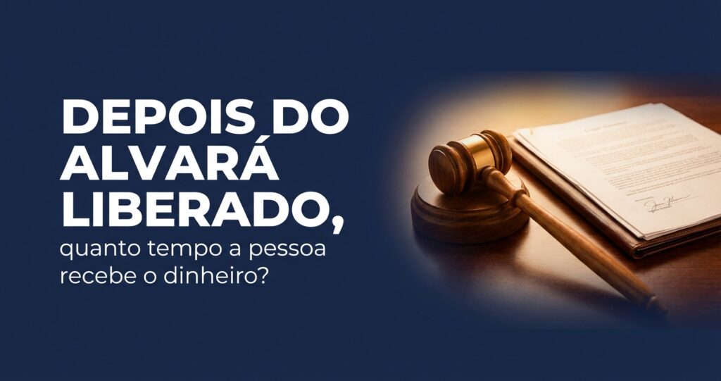 Martelo de juiz e documentos. "Depois do alvará liberado...